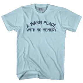 A Warm Place With No Memory Adult Cotton T-shirt