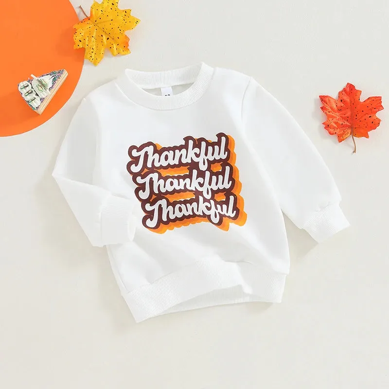 Baby/Toddler Kids (to 3T) Thanksgiving Sweatshirt - Thankful