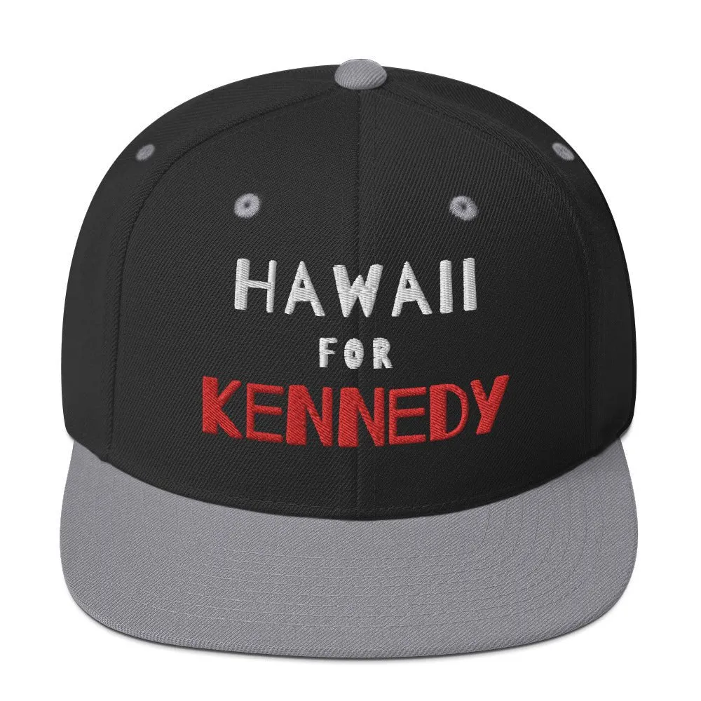 Hawaii for Kennedy Snapback Hat