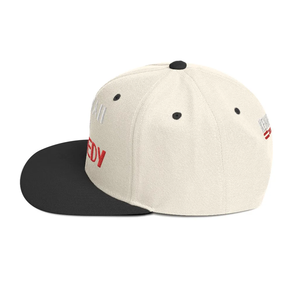 Hawaii for Kennedy Snapback Hat