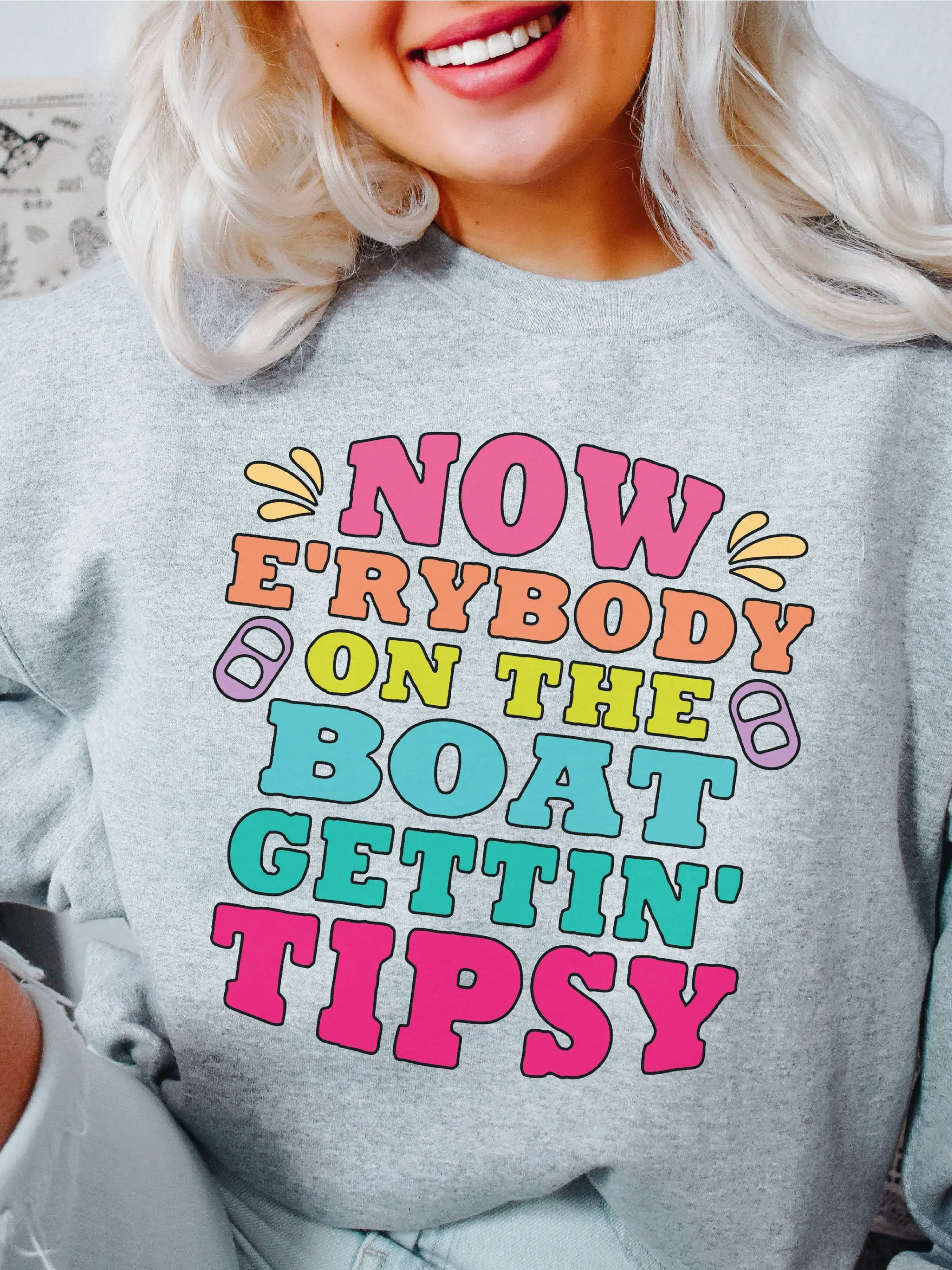 Now E'rybody On The Boat Gettin' Tipsy