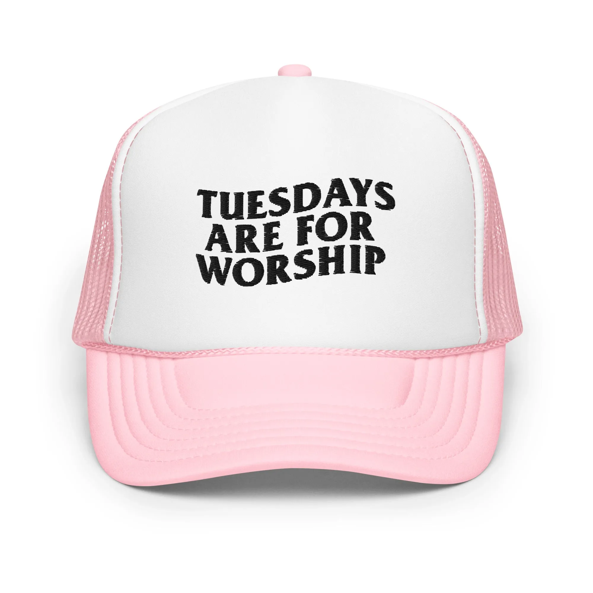 TUESDAYS ARE FOR WORSHIP - TRUCKER HAT